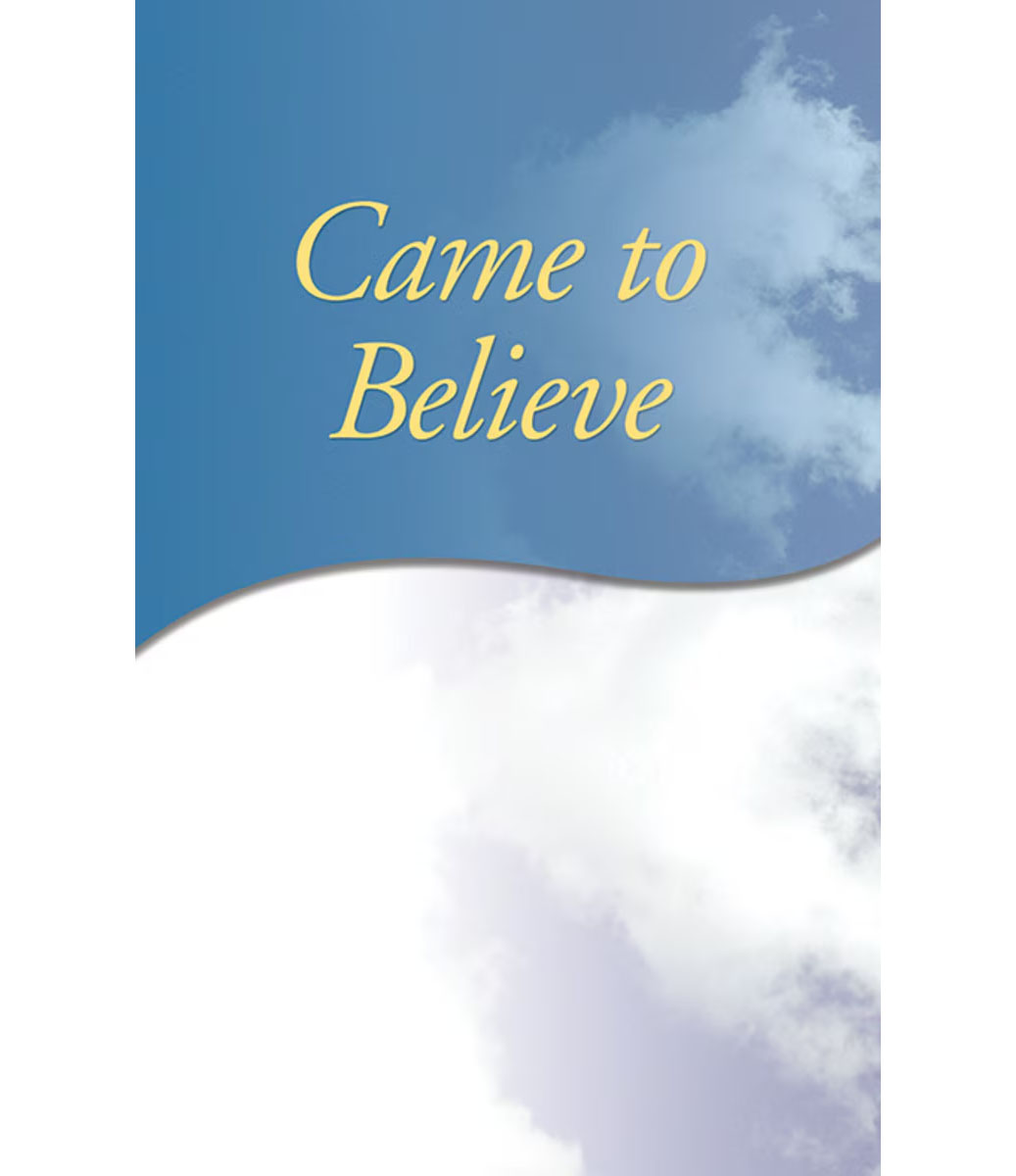 B-06 Came to Believe
