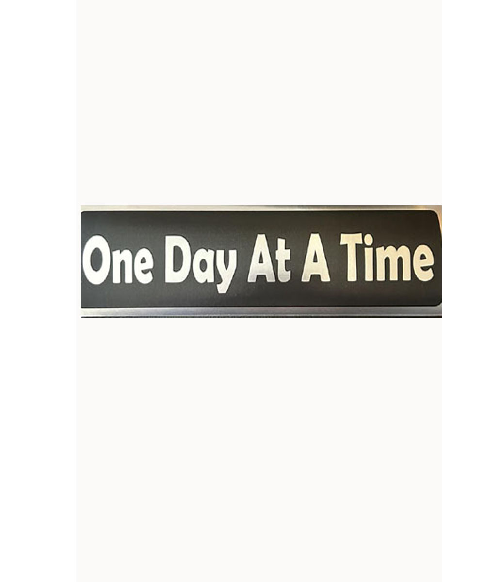 Bumper Sticker One Day at a Time - Black