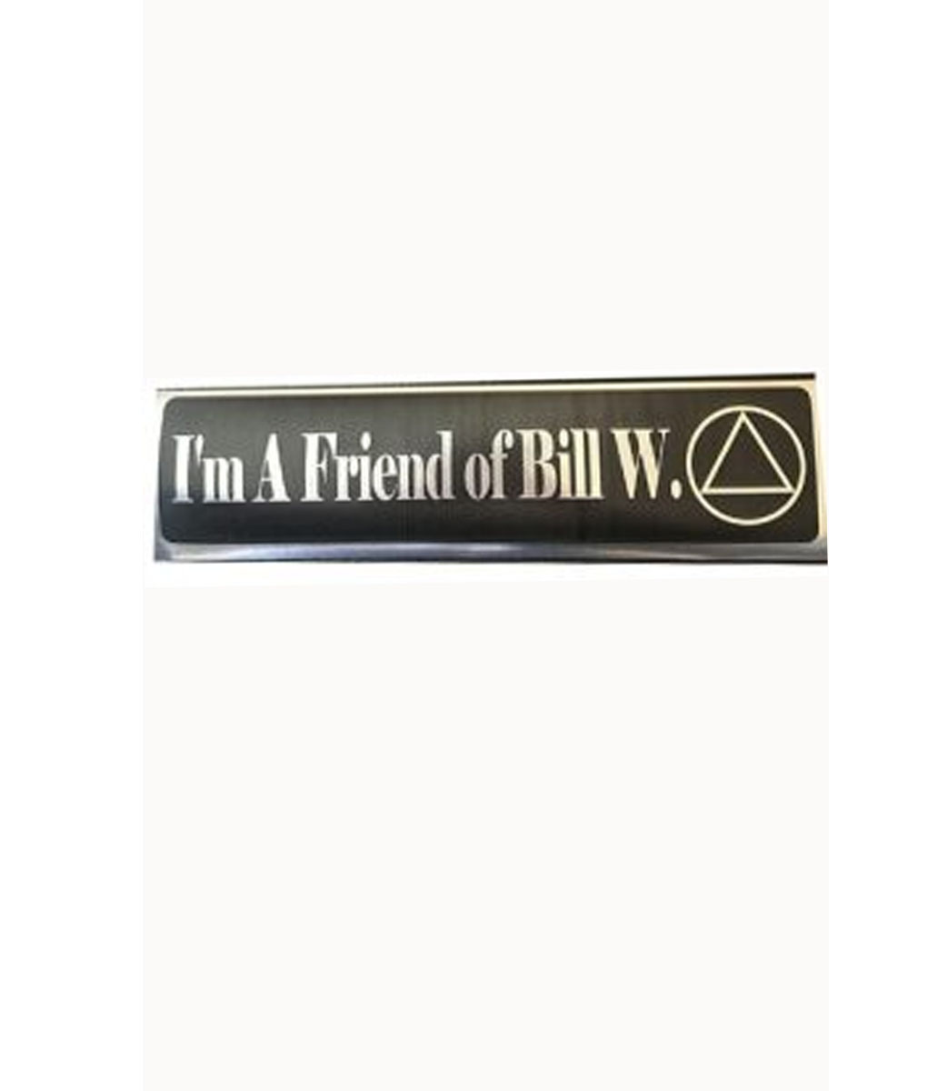 Bumper Sticker Friend Of Bill W -  Black