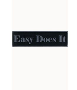 Bumper Sticker Easy Does It - Black