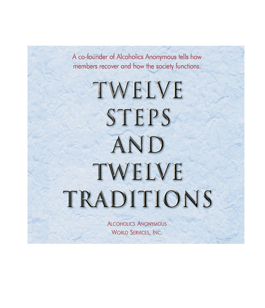 Twelve Steps and Twelve Traditions (CD)