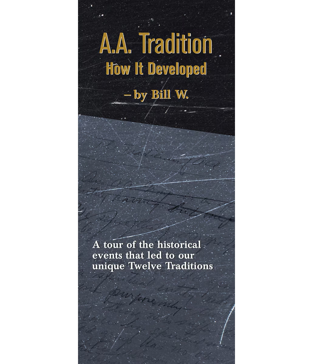 P-17 A.A. Tradition: How It Developed