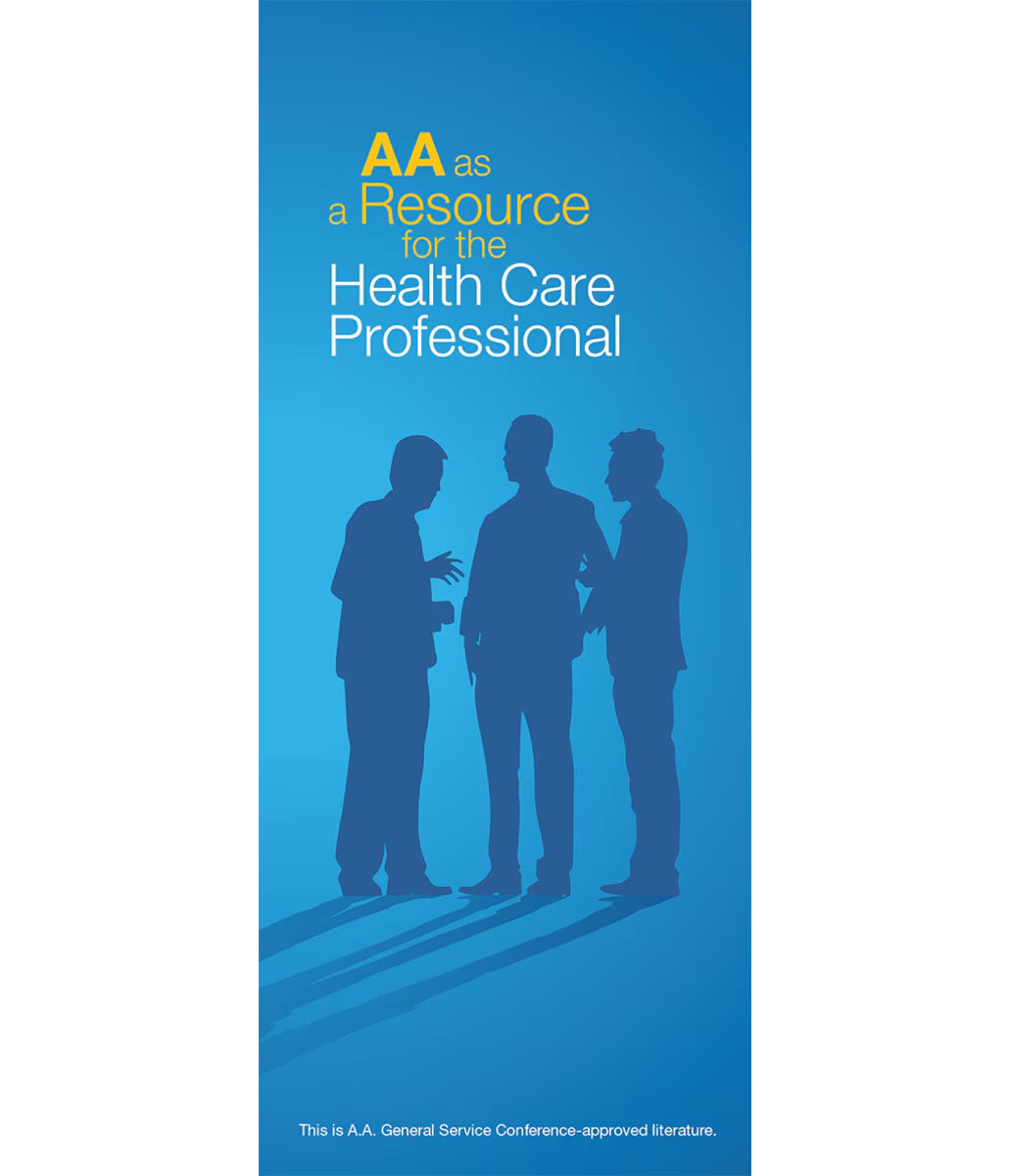 P-23 A.A. as a Resource for the Health Care Professional