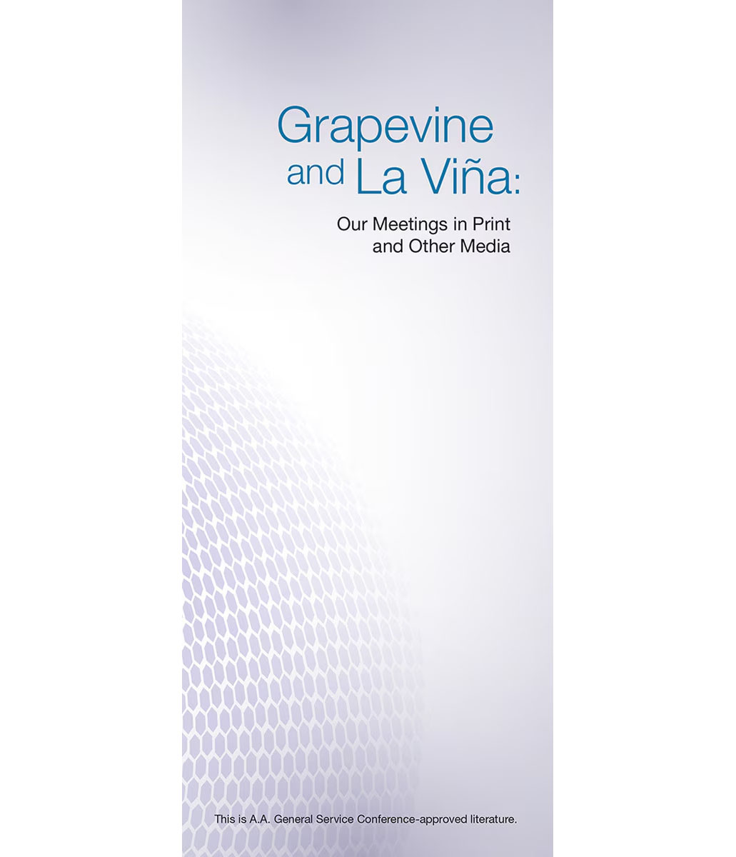 P-52 The A.A. Grapevine - Our Meetings in Print and Other Media