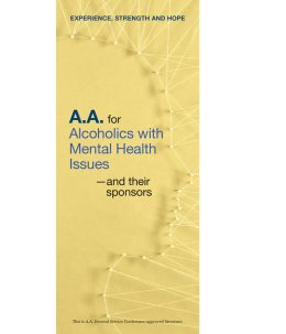 P-87 A.A. for Alcoholics with Mental Health Issues — and Their Sponsors