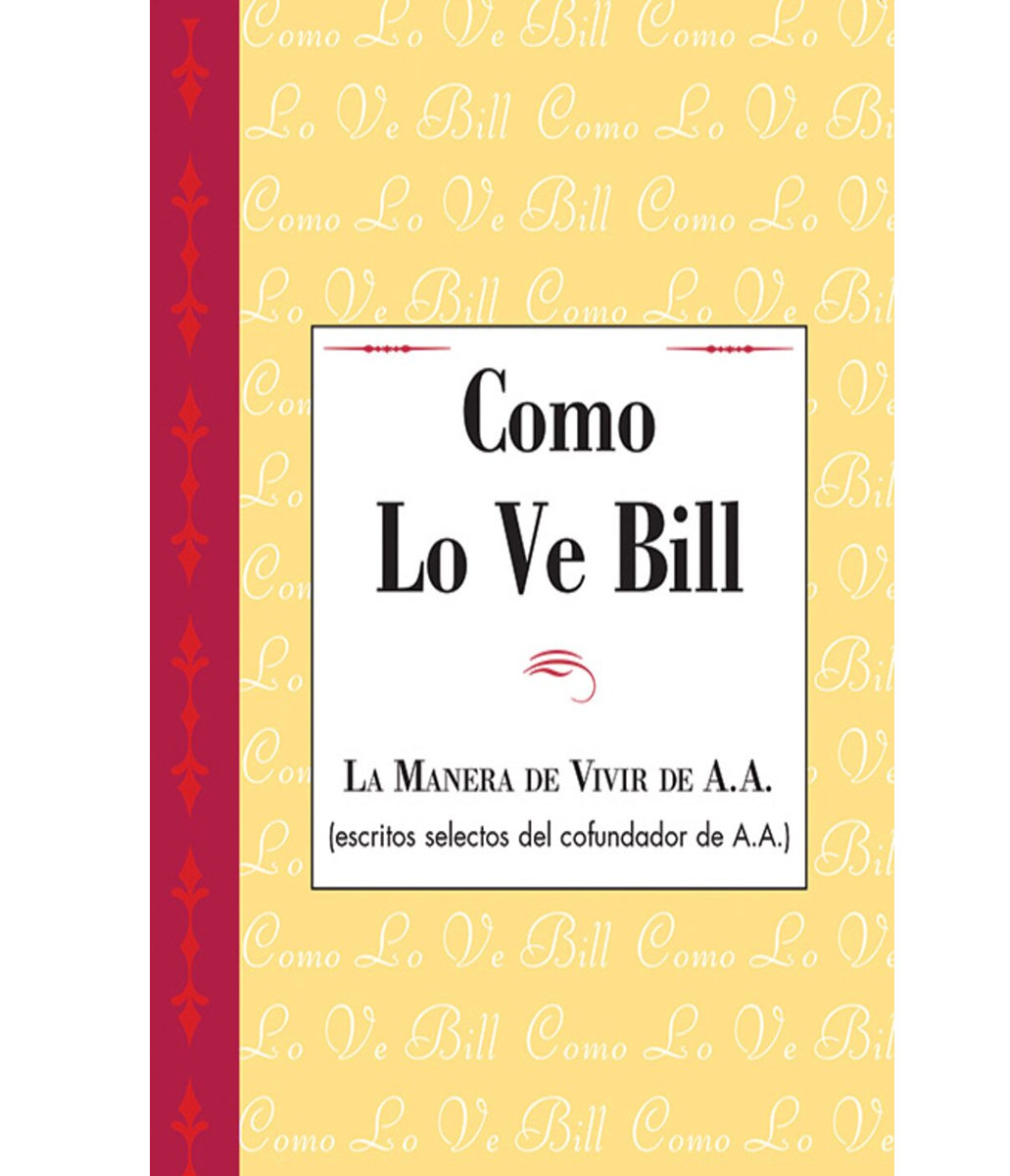 SB-18 As Bill Sees It (Soft Cover) (Como Lo Ve Bill)