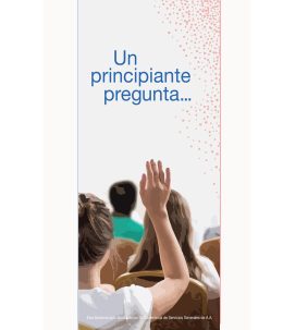 SP-24 A Newcomer Asks (Un Principante Pregunta)