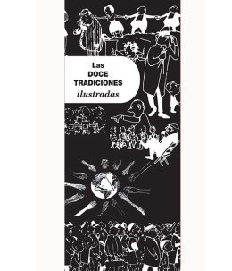 SP-43 Twelve Traditions Illustrated (Las Doce Tradiciones Ilustradas)
