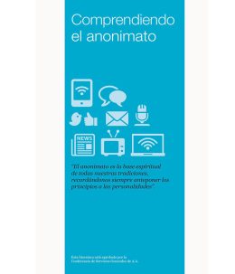 SP-47 Understanding Anonymity (Comprendiendo el Anonimato)